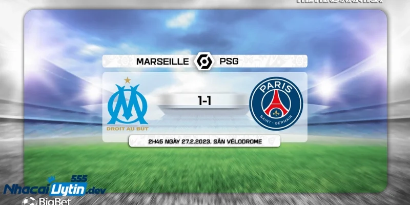soi kèo PSG vs Marseille Kèo châu Á: PSG cửa trên nhưng chưa chắc tối ưu