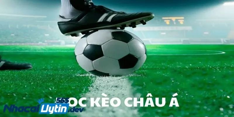 kèo châu Á kèo châu Á