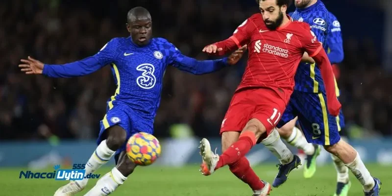 Soi Kèo Liverpool Vs Chelsea - Nhận Định Từ Nhà Cái Uy Tín 2 Soi kèo Liverpool vs Chelsea